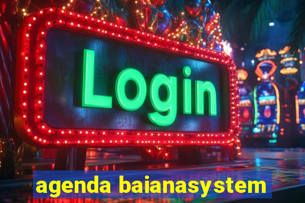 agenda baianasystem